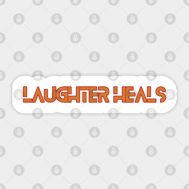 Laughter heals Sticker by Variant Designer